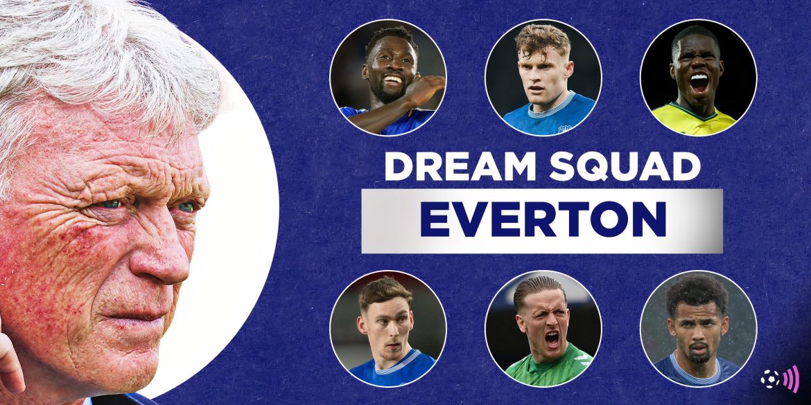 The dream squad Everton can build: £88m quintet & "beast" sign after Barry